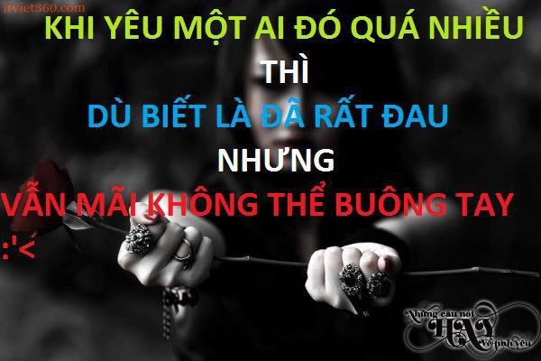 Những câu nói tâm trạng buồn cô đơn về tình yêu tan vỡ hay nhất cho những người chia tay -5