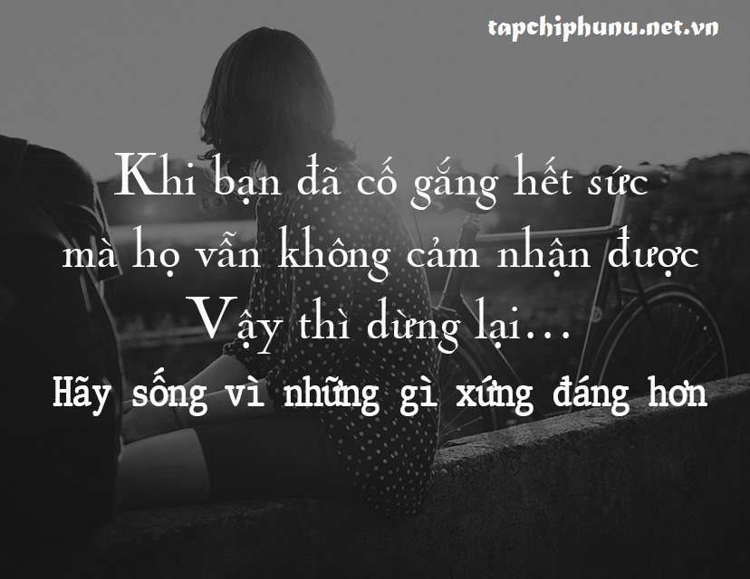 Những câu danh ngôn ý nghĩa về cuộc sống hay nhất tốt cho mọi người -3