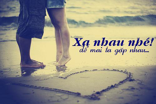 Nh?ng câu nói hay v? tình yêu khi chia tay - T3. ?ôi khi b?n c?n ph?i ?? ng??i yêu b?n ?i th?t xa...?? th?y ng??i ?ó có ?? yêu b?n ?? tr? l?i hay không?