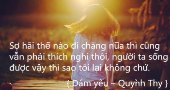 10 câu nói hay buồn thê đầy tâm trạng về tình yêu mà bất kì ai cũng đã có lần phải trải qua-7