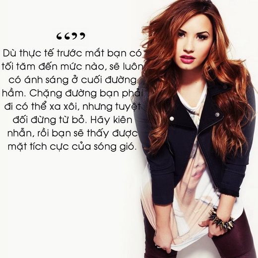 10-cau-noi-hay-y-nghia-dang-nho-nhat-ve-cuoc-song-tu-nu-nghe-si-9x-dinh-dam-demi-lovato-9