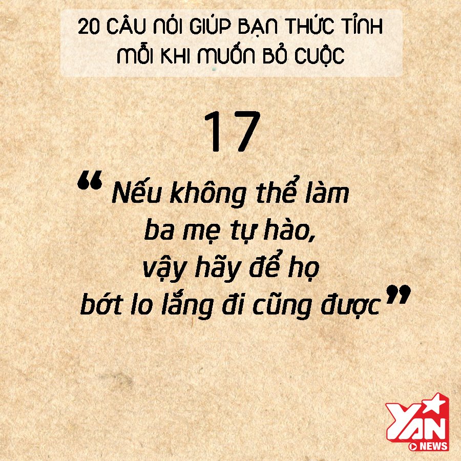 20-cau-noi-sau-sac-y-nghia-ve-cuoc-song-giup-ban-vung-tin-moi-khi-muon-bo-cuoc-17