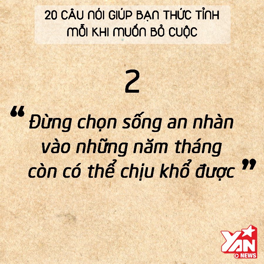 20-cau-noi-sau-sac-y-nghia-ve-cuoc-song-giup-ban-vung-tin-moi-khi-muon-bo-cuoc-2