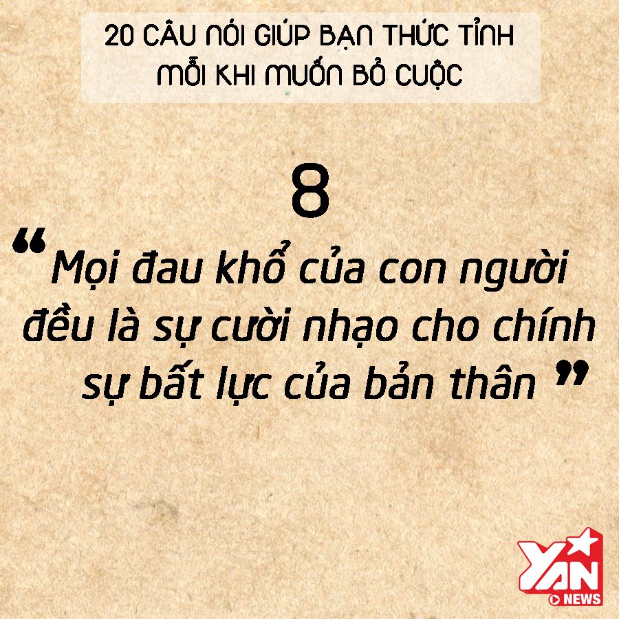 20-cau-noi-sau-sac-y-nghia-ve-cuoc-song-giup-ban-vung-tin-moi-khi-muon-bo-cuoc-8