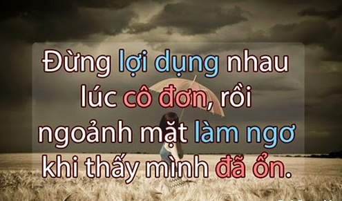 nhung-cau-noi-hay-buon-tam-trang-ve-cuoc-song-co-don-trong-xa-hoi-hien-nay-8