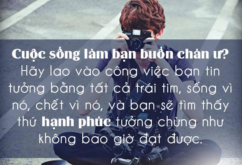 nhung-cau-noi-hay-dung-tam-trang-cua-con-nguoi-ve-cuoc-song-khong-the-bo-qua-8