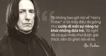 Những câu nói hay ý nghĩa sâu sắc bất hủ truyền lửa cho cuộc sống từ Giáo sư Snape Alan Rickman -8