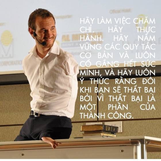 nhung-cau-noi-hay-y-nghia-truyen-cam-hung-nhat-ve-cuoc-song-cua-nick-vujicic-nhat-dinh-se-khien-ban-manh-me-hon-3