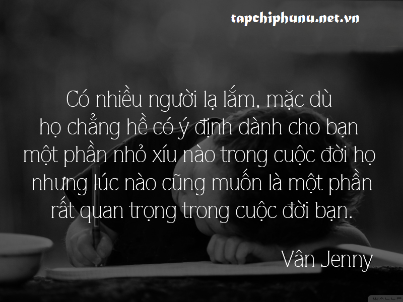 nhung-cau-noi-ve-cuoc-song-hay-y-nghia-dang-nho-dang-tran-trong-nhat-8