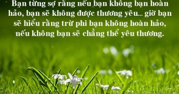 10 câu nói cực hay giúp bạn nhận ra trọn vẹn ý nghĩa thực sự của cuộc sống-7