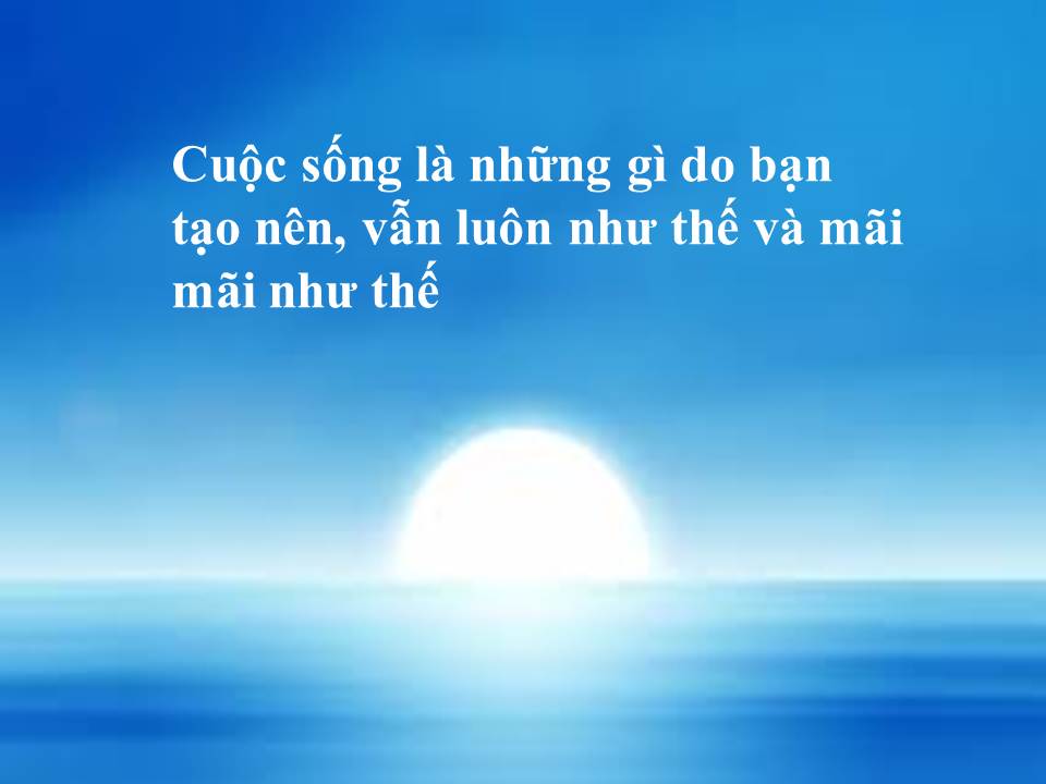 18-cau-noi-tuyet-hay-giup-ban-thay-doi-cach-nhin-ve-moi-van-de-trong-cuoc-song-5