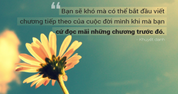 Những câu danh ngôn hay về cuộc sống mà bạn trẻ nào cũng phải ghi nhớ để trưởng thành hơn mỗi ngày-9