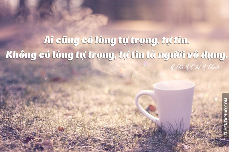 nhung-cau-noi-hay-ve-long-tu-trong-trong-cuoc-song-dang-doc-dang-suy-ngam-nhat-8